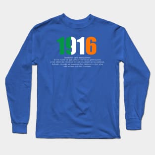 Ireland 1916 Proclamation Memorial Long Sleeve T-Shirt